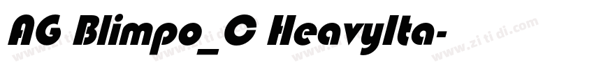 AG Blimpo_C HeavyIta字体转换